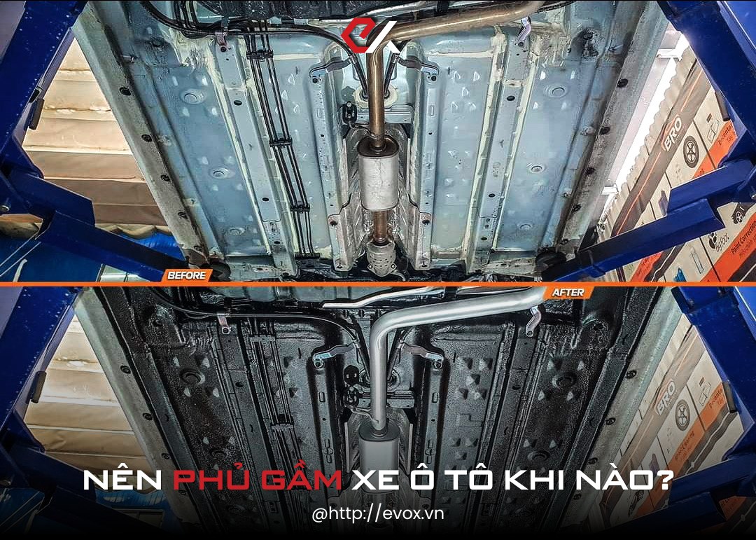 NÊN PHỦ GẦM XE Ô TÔ KHI NÀO?